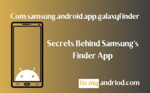 com.samsung.android.app.galaxyfinder secrets behind samsung's finder app